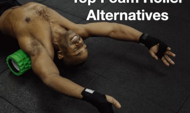 Foam Roller Alternative - 5 Top Tools For Results