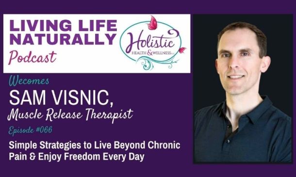 Simple Strategies to Live Beyond Chronic Pain