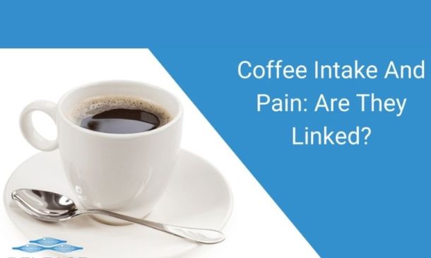 Caffeine and Chronic Pain: Are They Linked?