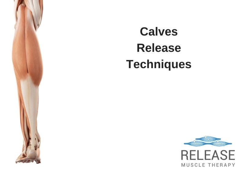 Top Six Calves Release Techniques