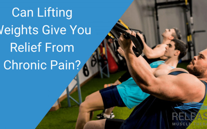 Can-Lifing-Weights-Give-You-Relief-Chronic-Pain
