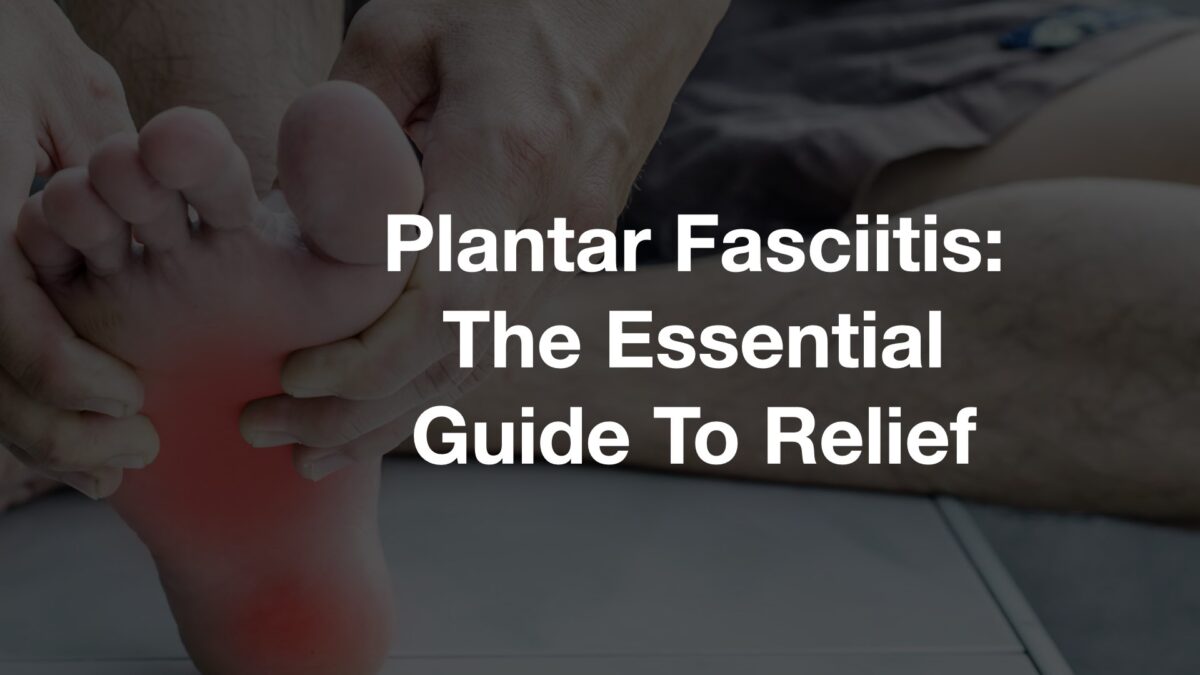 Plantar Fasciitis