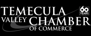 Proud Member of the Temecula Valley Chamber of Commerce 2026